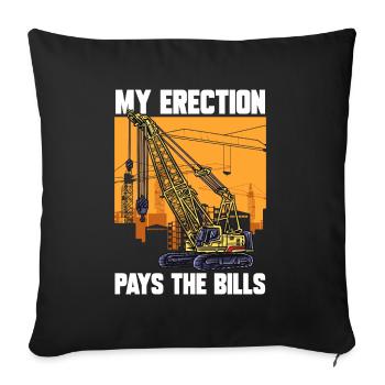 Mon érection paie les factures grutier - Housse de coussin décorative 45 x 45 cm - noir - Devant