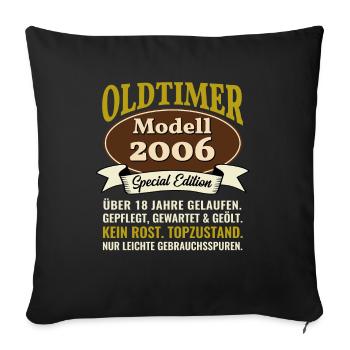 18. Geburtstag Oldtimer Modell 2006 18 Jahre - Sofakissenbezug 45 x 45 cm - Schwarz - Vorne