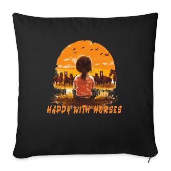 Pferd Pferde Reiten Reiterin HAPPY WITH HORSES - Sofakissenbezug 45 x 45 cm - Schwarz - Vorne