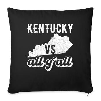 Kentucky all y all Geschenk - Sofakissenbezug 45 x 45 cm - Schwarz - Vorne