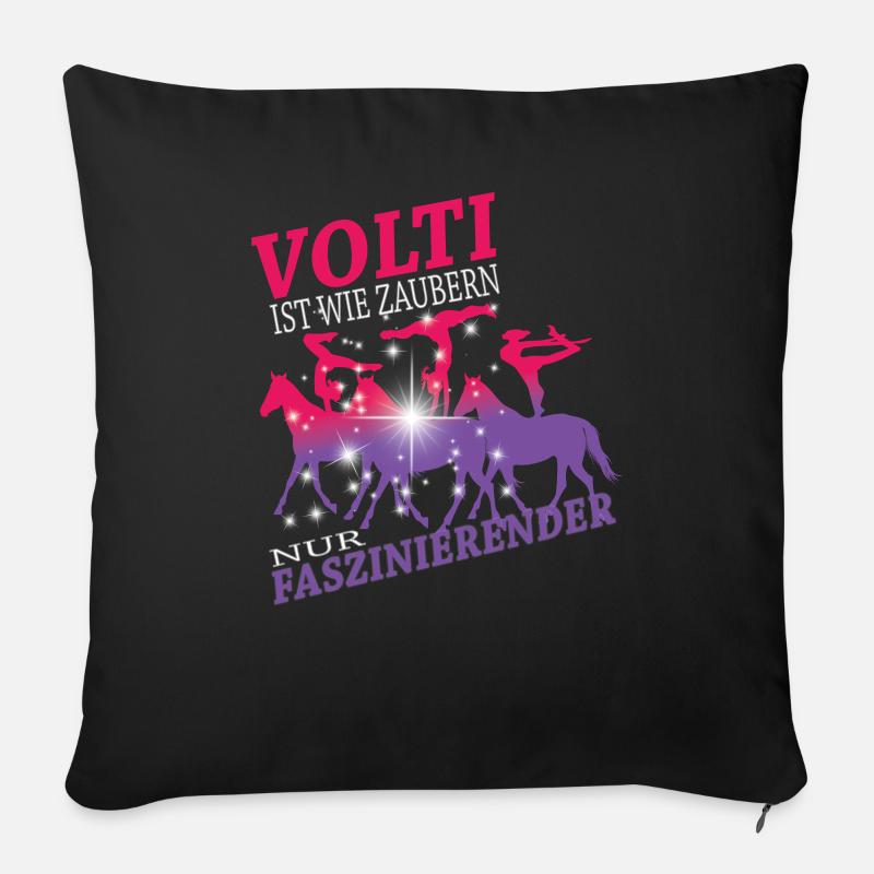 Voltigieren ist wie Zaubern I Voltigier Spruch - Sofakissenbezug 45 x 45 cm - Schwarz