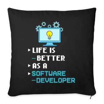 Software Development Software Developer Developer - Sofa pillowcase 17,3'' x 17,3'' (45 x 45 cm) - black - Front