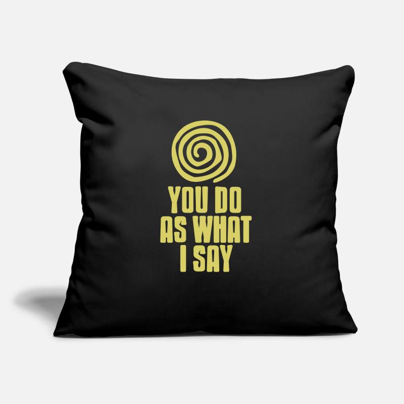 Et vous direz oui à mon hypnose Housse de coussin décorative 45 x 45 cm