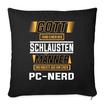 PC Nerd, einer der schlausten Männer der Welt - Sofakissenbezug 45 x 45 cm - Schwarz - Vorne