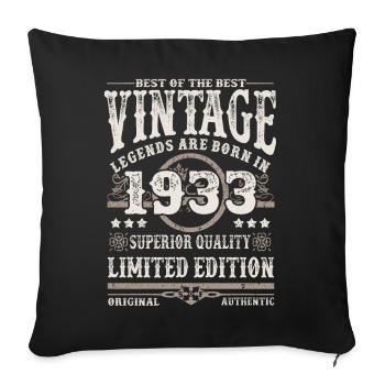 Legends are born in 1933 - Sofa pillowcase 17,3'' x 17,3'' (45 x 45 cm) - black - Front