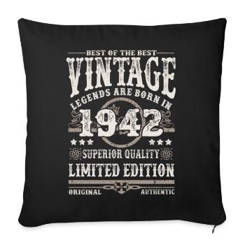 Legends are born in 1942 - Sofa pillowcase 17,3'' x 17,3'' (45 x 45 cm) - black - Front
