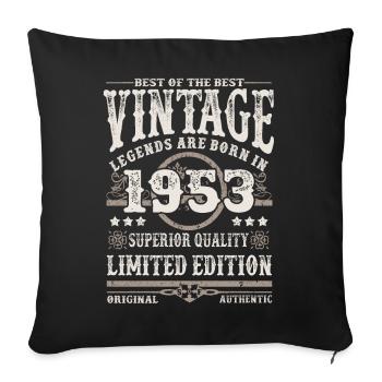 Legends are born in 1953 - Sofa pillowcase 17,3'' x 17,3'' (45 x 45 cm) - black - Front