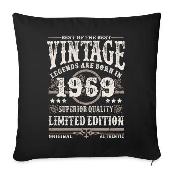 Legends are born in 1969 - Sofa pillowcase 17,3'' x 17,3'' (45 x 45 cm) - black - Front
