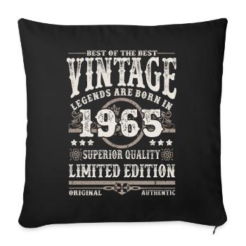Legends are born in 1965 - Sofa pillowcase 17,3'' x 17,3'' (45 x 45 cm) - black - Front