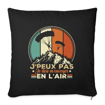 Je Peux Pas J'Ai En L'Air Parachutisme - Housse de coussin décorative 45 x 45 cm - noir - Devant