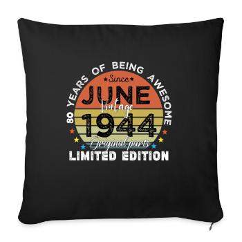 80 Years Old Made In 1944 Vintage June 1944 - Housse de coussin décorative 45 x 45 cm - noir - Devant