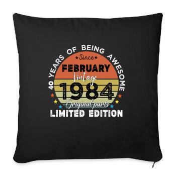 40 Years Old Made In 1984 Vintage February 1984 - Housse de coussin décorative 45 x 45 cm - noir - Devant