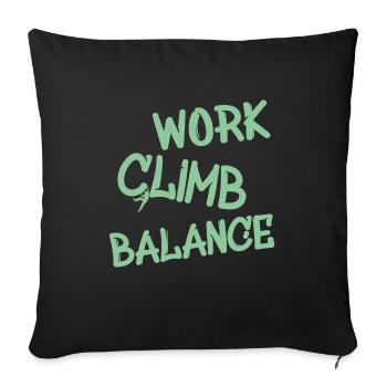 Lustiger Spruch für Kletterer. climbing, klettern - Sofakissenbezug 45 x 45 cm - Schwarz - Vorne
