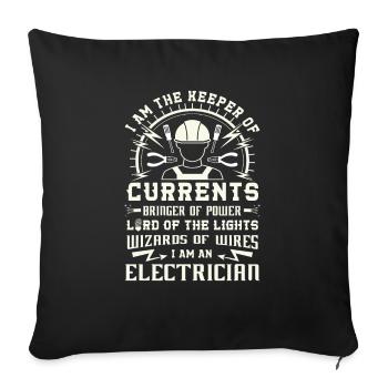 Keeper of Currents Bringer of Power Electrician - Sofakissenbezug 45 x 45 cm - Schwarz - Vorne