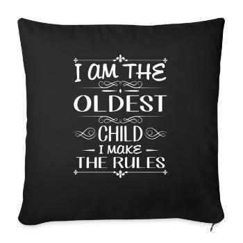 I am the oldest child i make the rules - Housse de coussin décorative 45 x 45 cm - noir - Devant