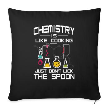 Chemistry like Cooking just don't lick the Spoon - Sofakissenbezug 45 x 45 cm - Schwarz - Vorne