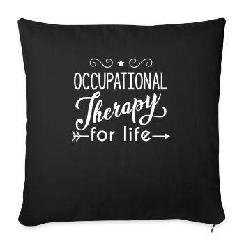 Occupational Therapy for Life - Housse de coussin décorative 45 x 45 cm - noir - Devant