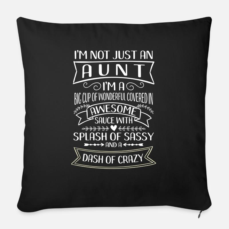 I'm not just an Aunt Splash of Sassy - Sofakissenbezug 45 x 45 cm - Schwarz