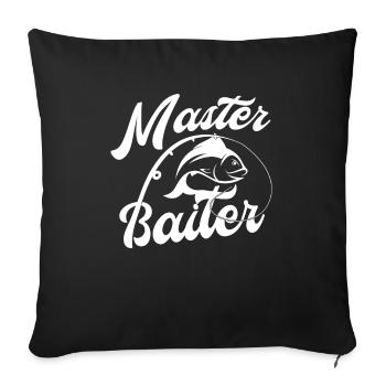 Master Baiter fishing angler & fisherman - Sofakissenbezug 45 x 45 cm - Schwarz - Vorne