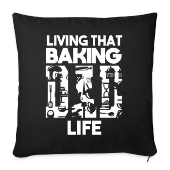Living That Baking Dad Life Papa Baker - Sofa pillowcase 17,3'' x 17,3'' (45 x 45 cm) - black - Front