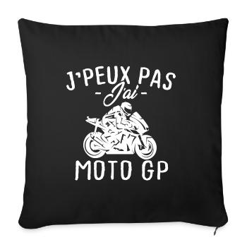 Je peux pas j'ai moto gp - Housse de coussin décorative 45 x 45 cm - noir - Devant
