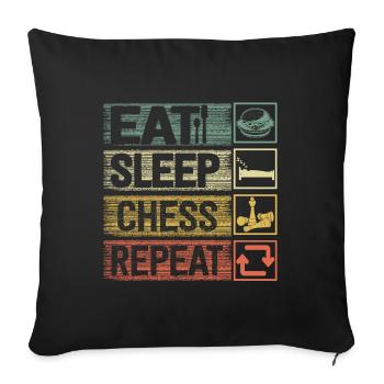 Eat Sleep Chess Repeat Funny Chess Player - Sofakissenbezug 45 x 45 cm - Schwarz - Vorne