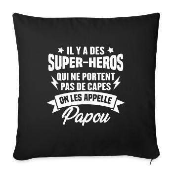 Papou super héros cadeau grand-père - Housse de coussin décorative 45 x 45 cm - noir - Devant