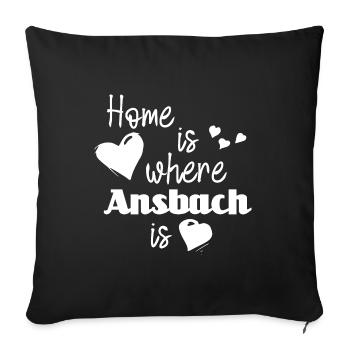Zuhause in Ansbach - Home is where Ansbach is - Sofakissenbezug 45 x 45 cm - Schwarz - Vorne