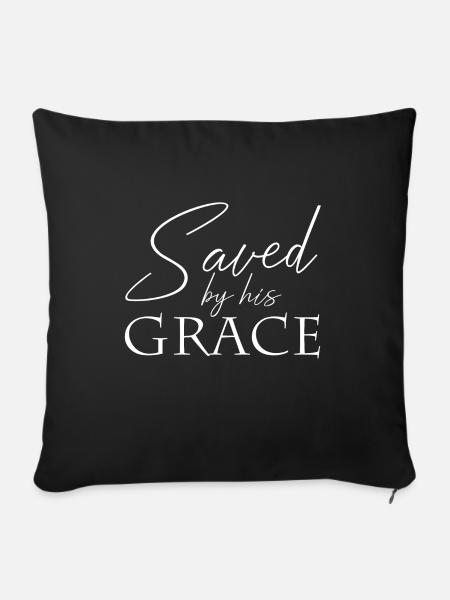 Saved by his grace Jesus Christus Gnade - Sofakissenbezug 45 x 45 cm - Schwarz