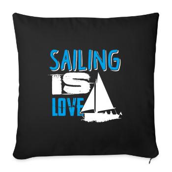 Sailing Is Love - Sofa pillowcase 17,3'' x 17,3'' (45 x 45 cm) - black - Front