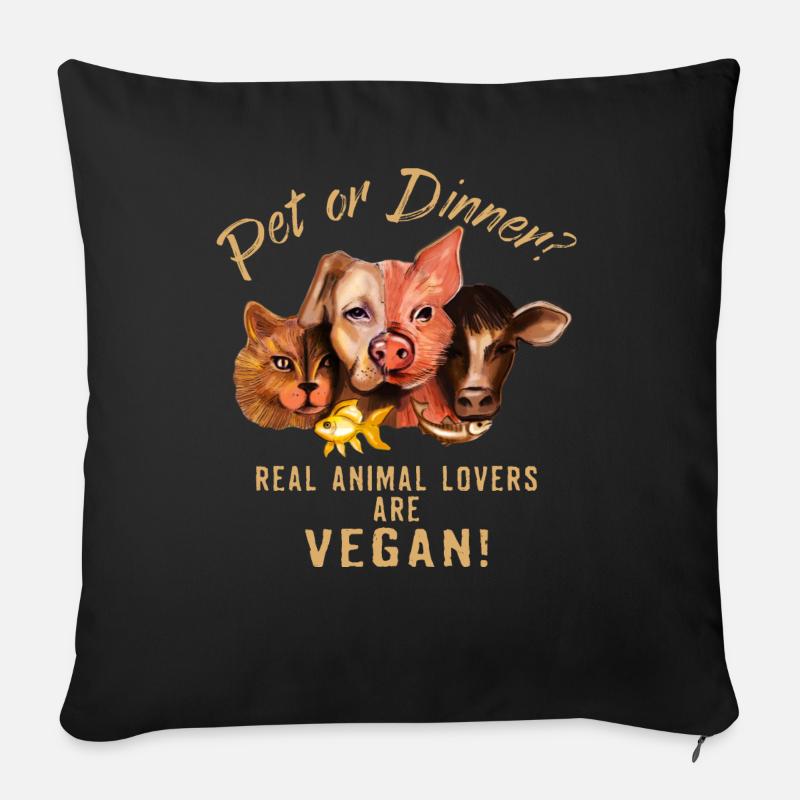 Pet or Dinner - RAHMENLOS Vegan Collection - Sofakissenbezug 45 x 45 cm - Schwarz