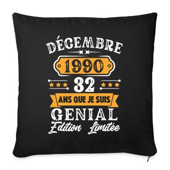 Cadeau D'anniversaire 32 Ans Décembre 1990 Rétro - Housse de coussin décorative 45 x 45 cm - noir - Devant
