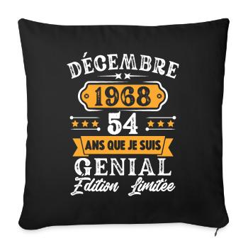 Cadeau D'anniversaire 54 Ans Décembre 1968 Rétro - Housse de coussin décorative 45 x 45 cm - noir - Devant