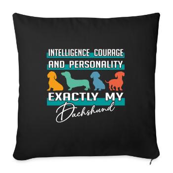 Intelligence, courage, personnalité - mon teckel - Housse de coussin décorative 45 x 45 cm - noir - Devant