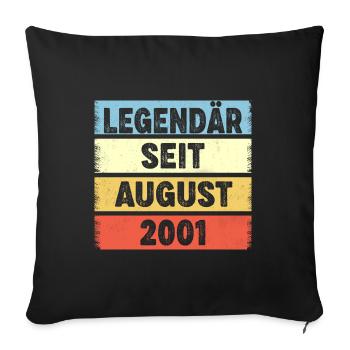 21 years legendary since August 2001 21st birthday - Sofa pillowcase 17,3'' x 17,3'' (45 x 45 cm) - black - Front