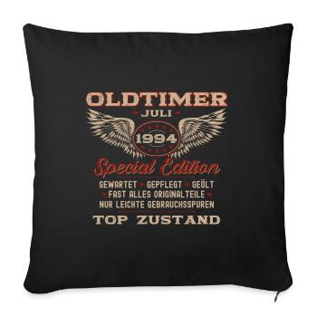 30. Geburtstag Oldtimer Juli 1994 Jahrgang 1994 - Sofakissenbezug 45 x 45 cm - Schwarz - Vorne