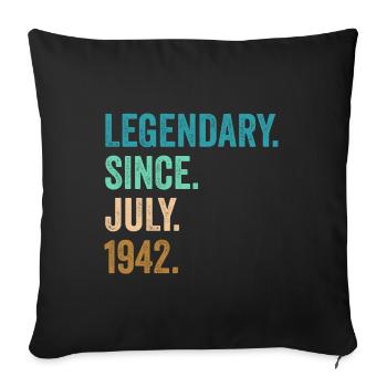 80 Years Old Legendary Since July 1942 80th - Sofa pillowcase 17,3'' x 17,3'' (45 x 45 cm) - black - Front
