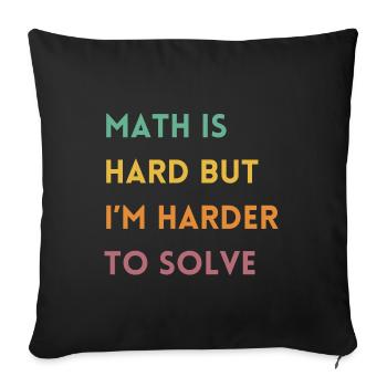 Funny Math Teacher Quote | Maths Teacher Joke - Sofa pillowcase 17,3'' x 17,3'' (45 x 45 cm) - black - Front