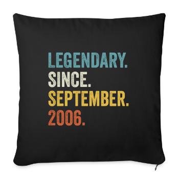 Légendaire depuis septembre 2006 16ème anniversaire - Housse de coussin décorative 45 x 45 cm - noir - Devant