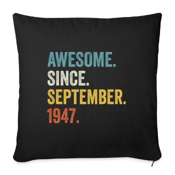Génial depuis septembre 1947 75ème anniversaire - Housse de coussin décorative 45 x 45 cm - noir - Devant