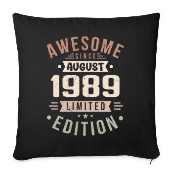August 1989 Birthday in August 1989 Vintage 1989 - Sofa pillowcase 17,3'' x 17,3'' (45 x 45 cm) - black - Front