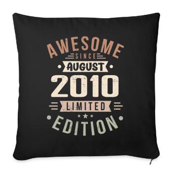 August 2010 Birthday in August 2010 Vintage 2010 - Sofa pillowcase 17,3'' x 17,3'' (45 x 45 cm) - black - Front
