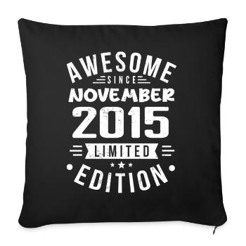 November 2015 Geschenkidee Legende November 2015 - Sofakissenbezug 45 x 45 cm - Schwarz - Vorne