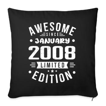 Januar 2008 - Geburtstag Januar 2008 I Januar 2008 - Sofakissenbezug 45 x 45 cm - Schwarz - Vorne