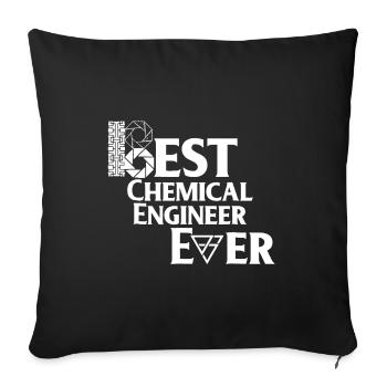 Best Chemical Engineer Ever - Sofa pillowcase 17,3'' x 17,3'' (45 x 45 cm) - black - Front