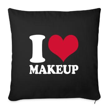 Schminken I Love Makeup - Sofakissenbezug 45 x 45 cm - Schwarz - Vorne