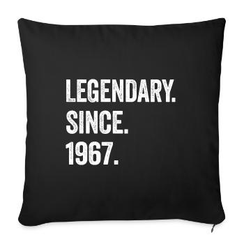 57 Years Old Legendary Since 1967 57th Birthday - Sofa pillowcase 17,3'' x 17,3'' (45 x 45 cm) - black - Front