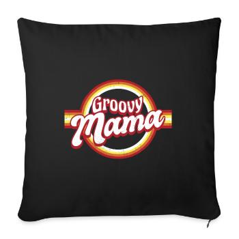 Retro Groovy Mama Matching Family - Sofa pillowcase 17,3'' x 17,3'' (45 x 45 cm) - black - Front