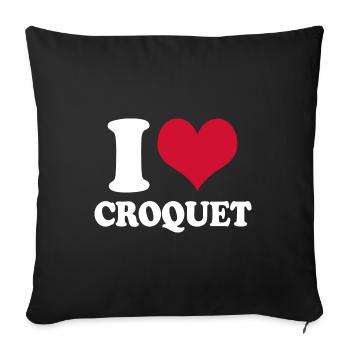 I Love Croquet - Sofa pillowcase 17,3'' x 17,3'' (45 x 45 cm) - black - Front