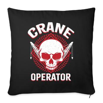 Crane operator Crane driver - Sofa pillowcase 17,3'' x 17,3'' (45 x 45 cm) - black - Front